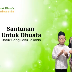 Santunan Dhuafa untuk Sekolah