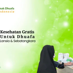Kesehatan Gratis Untuk Dhuafa